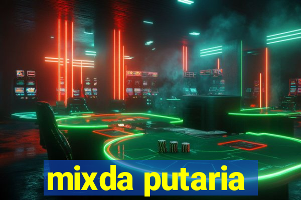 mixda putaria